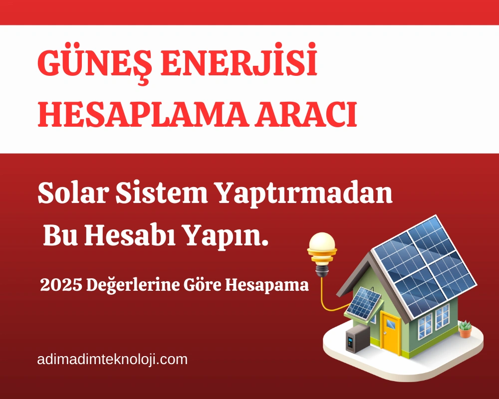 Güneş enerjisi hesaplama aracı