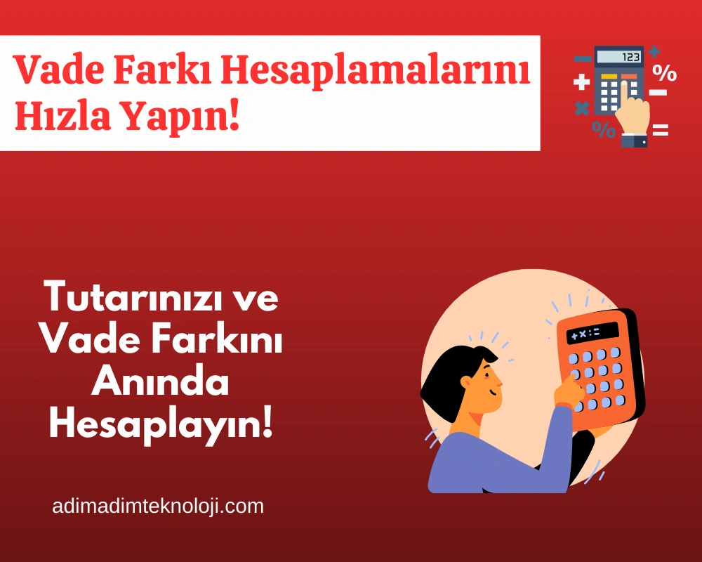 Vade Farkı Hesaplama Aracı genel toplam tutar ve vade farkı tutarını gösteren sonuçlar